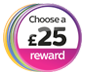 Choose a &pound;25 reward